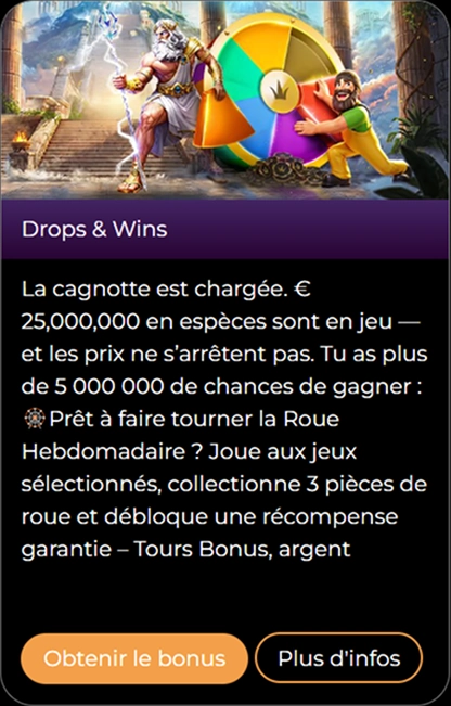 Gratowin Casino : Drops & Wins promotion with 25M€ prize pool